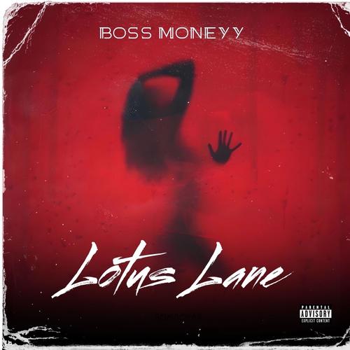 Lotus Lane (Explicit)