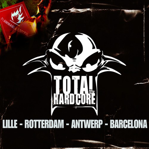 Total Hardcore (Lille - Rotterdam - Antwerp - Barcelona) [Explicit]