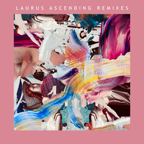 Laurus Ascending (Remixes 2)