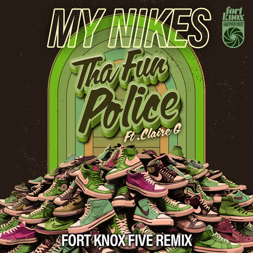 My Nikes (Fort Knox Five Remix) [Explicit]