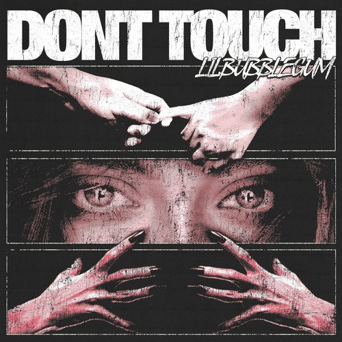 DON'T TOUCH (Explicit)