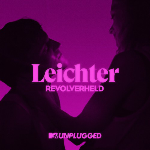 Leichter (MTV Unplugged Version)