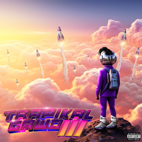 Trapikal Gawd 3 (Explicit)