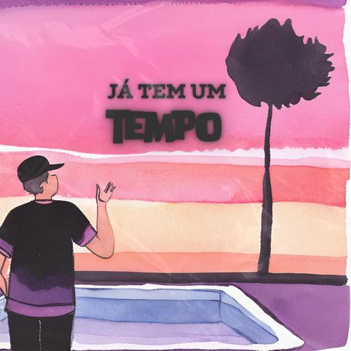 Já tem um tempo (feat. Nektar) [Explicit]