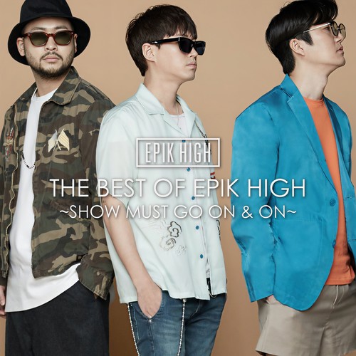 THE BEST OF EPIK HIGH ~SHOW MUST GO ON & ON~