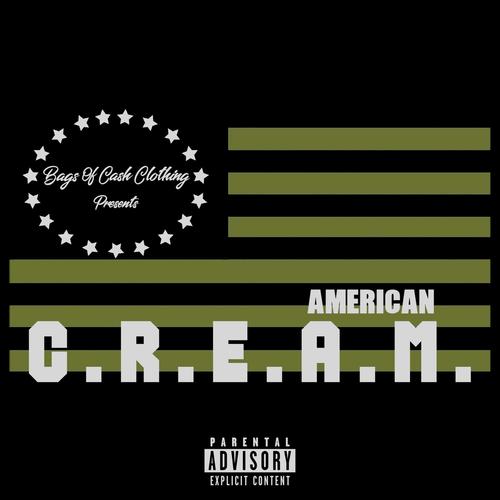 AMERICAN C.R.E.A.M. (Explicit)