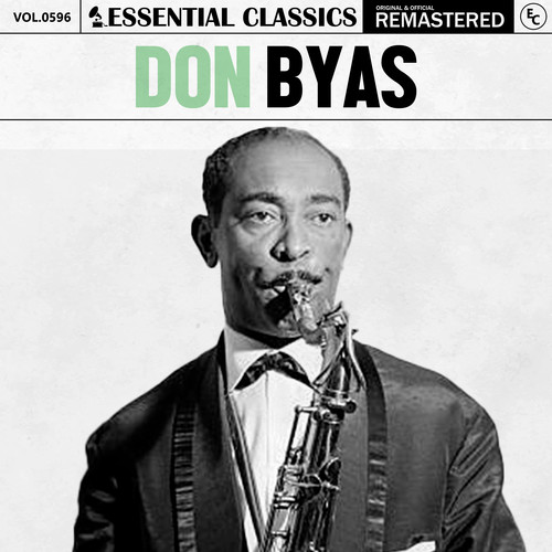 Essential Classics, Vol. 596: Don Byas