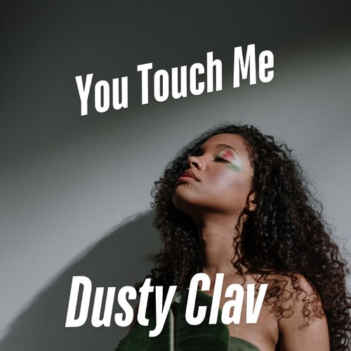 You Touch Me