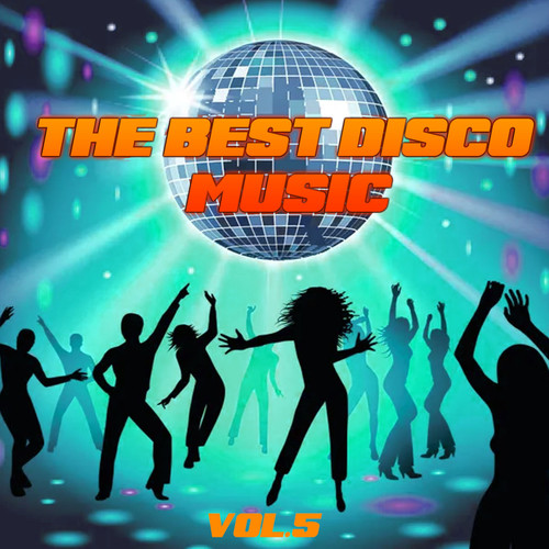 The Best Disco Music, Vol. 5