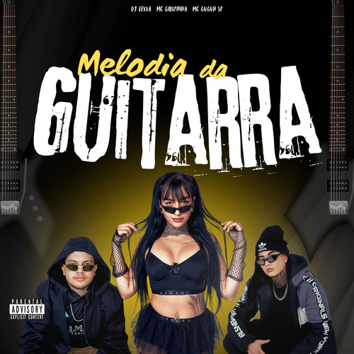 Melodia da Guitarra (Explicit)