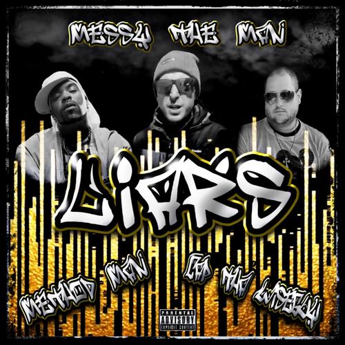 Liars (feat. Method Man & Cap Tha Wiseguy) [Explicit]