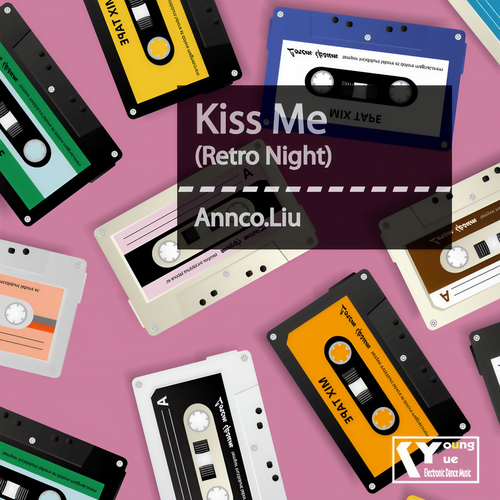 Kiss Me (Retro Night)