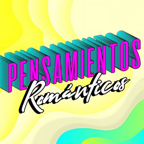 Pensamientos  Románticos