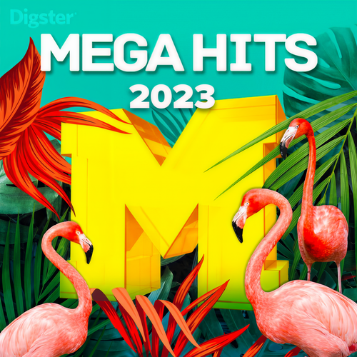 Mega Hits Summer 2023 (Explicit)