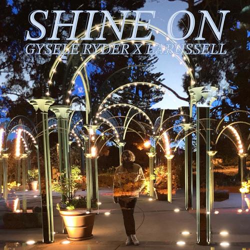 Shine On (feat. LaRussell) [Explicit]