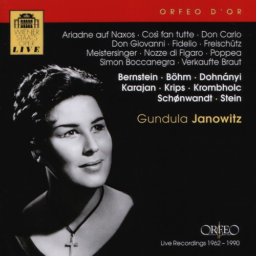Opera Arias (Soprano) : Janowitz, Gundula - MONTEVERDI, C. / BEETHOVEN, L. van / SMETANA, B. / MOZART, W.A. / VERDI, G. / WEBER, C.M. von / WAGNER, R.