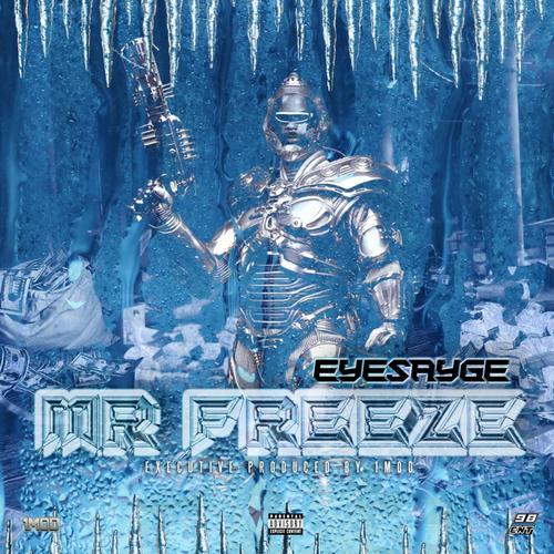 MR. FREEZE (Explicit)