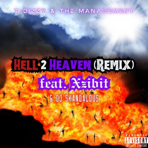 Hell 2 Heaven (Remix) [feat. Xzibit] [Explicit]