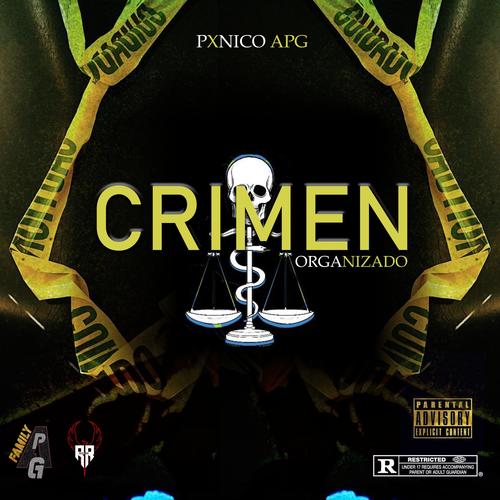 Crimen Organizado (Explicit)