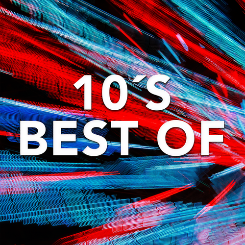 10's Best Of (Explicit)