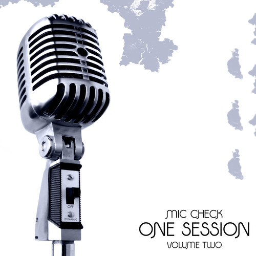 Mic Check One - Session Vol 2 Platinum Edition