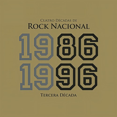 4 Dfcadas De Rock Nacional (1986-1996)