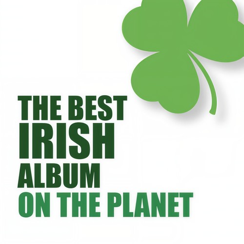 The Best Irish Album on the Planet