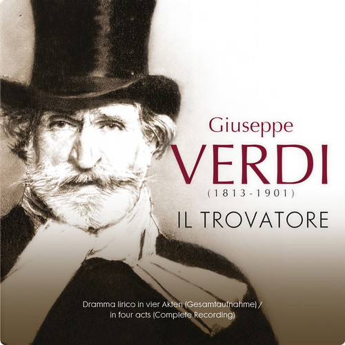 Verdi: Il trovatore