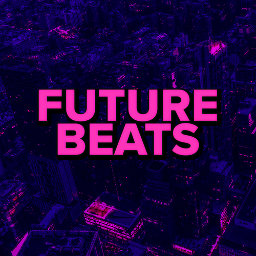 Future beats (Explicit)