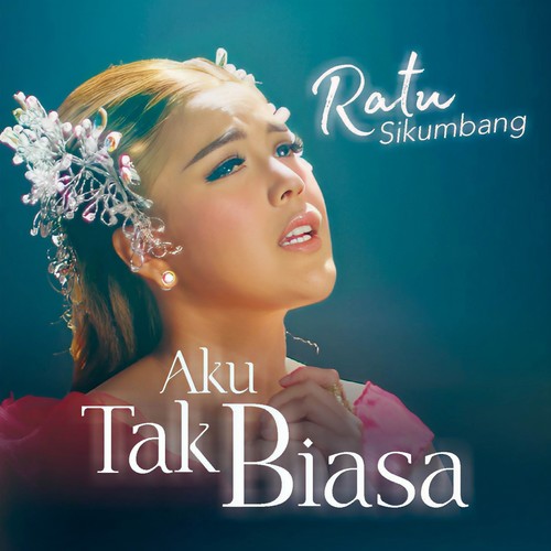 Aku Tak Biasa