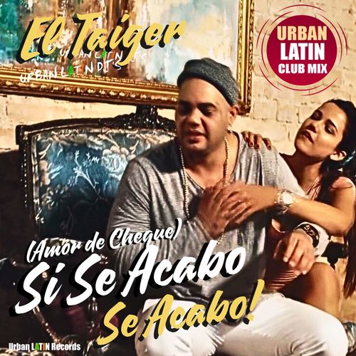 Si Se Acabo Se Acabo (Urban Latin House Edit)