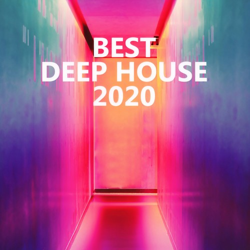 Best Deep House 2020