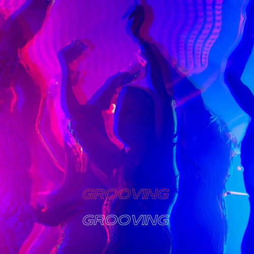 Groovin