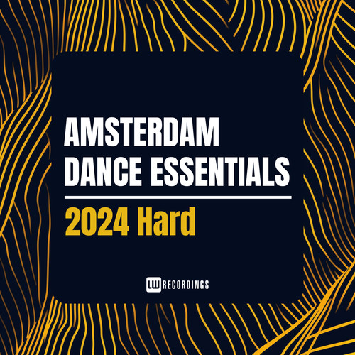 Amsterdam Dance Essentials 2024 Hard