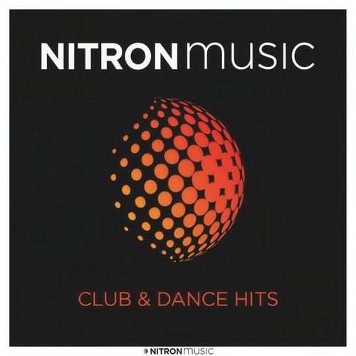 NITRON music - Club & Dance Hits (Explicit)