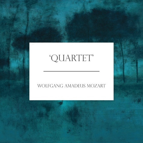 'Quartet': Music by Mozart