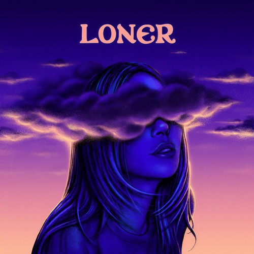 Loner (Explicit)