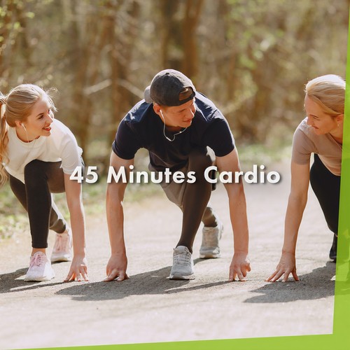 45 Minutes Cardio