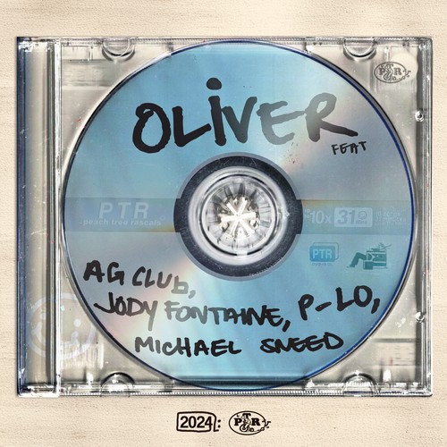 Oliver (feat. AG Club, Jody Fontaine, P-Lo, Michael Sneed) [Explicit]