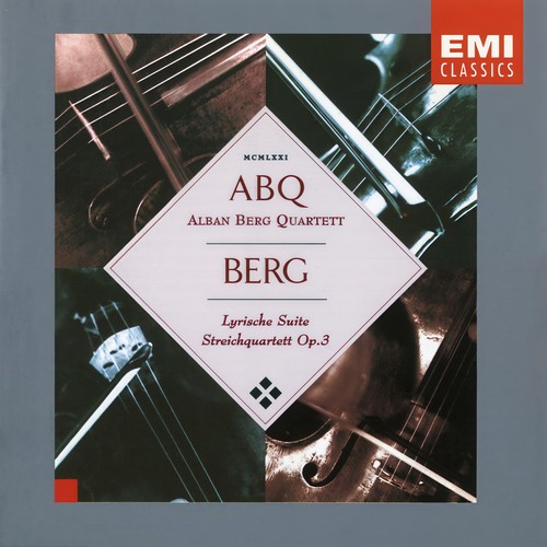 Berg: Lyrische Suite & Streichquartett, Op. 3