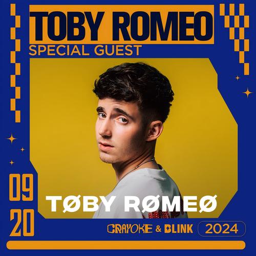 9.20 Toby Romeo @ BLINK