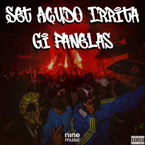 Set Agudo Irrita Gi Panelas (Explicit)