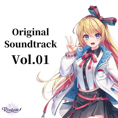 Risdom（リズダム）オリジナルサウンドトラックVOL.01