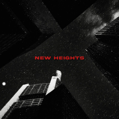 New Heights (Explicit)