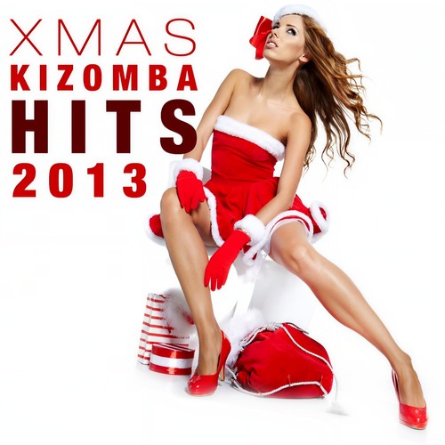 Xmas Kizomba Hits 2013