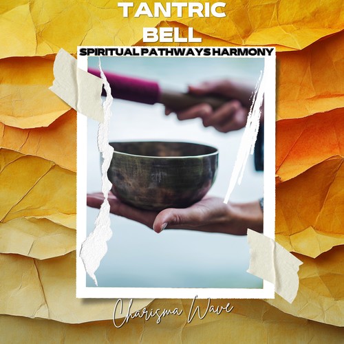 Tantric Bell: Charisma Wave