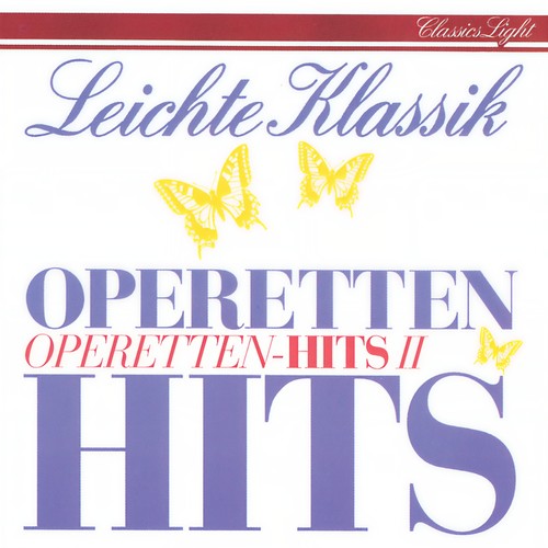 Leichte Klassik / Operetten Hits - 2