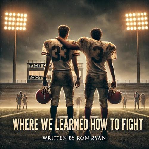 Where We Learned How to Fight