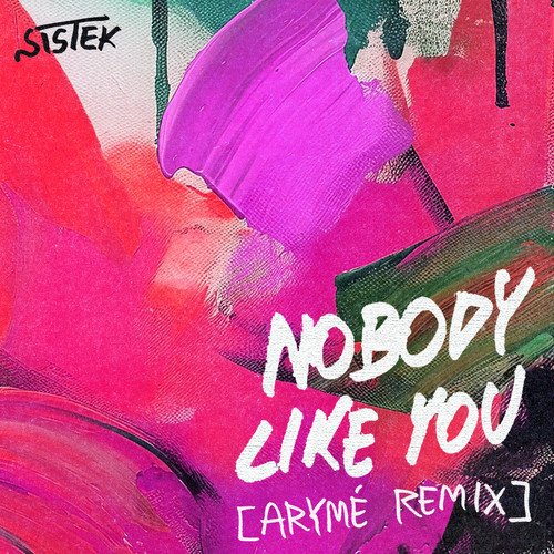 Nobody Like You (ARYMÉ Remix)