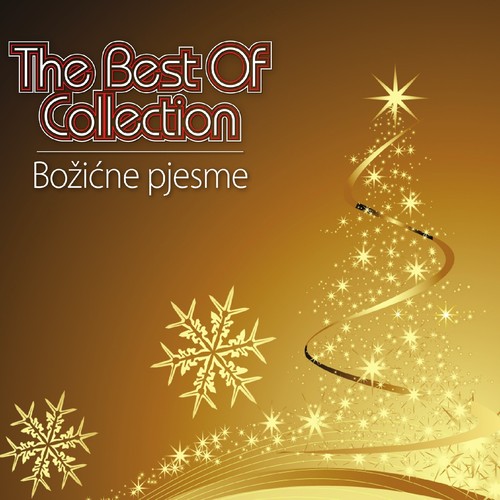 The Best Of Božićne Pjesme